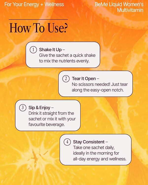 BeMe Liquid Multivitamins for Women - Advanced Liquid Delivery System with 13 Vitamins & Minerals - Tear & Go Sachets, Non-GMO, Orange Flavor (15 Sachets) - Image 7