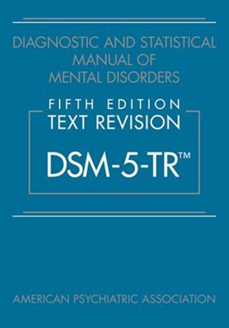 Diagnostic and Statistical Manual of Mental Disorders, Text Revision Dsm-5-tr - Shop at Bazar